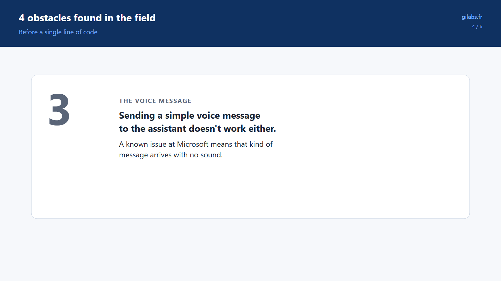 Obstacle 3: a voice message sent to the assistant arrives with no sound
